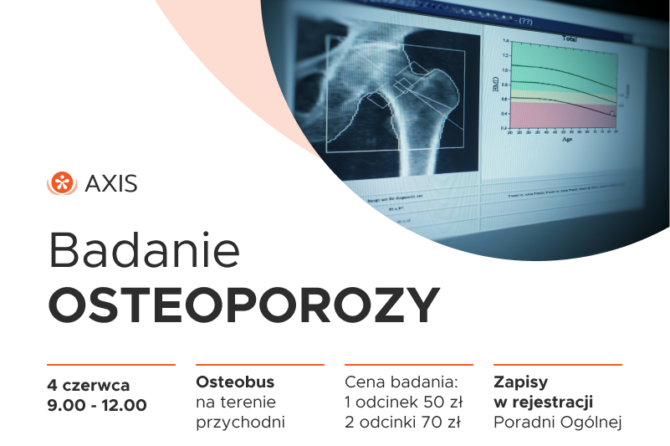 Zadbaj o swoje kości – zbadaj się już 4 czerwca!